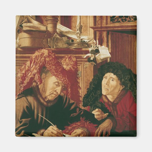 Zwei Steuererheber, c.1540 Magnet (Vorne)