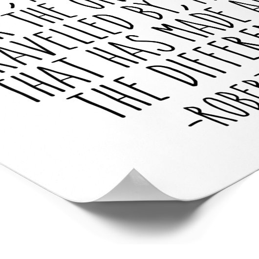 Zwei Straßen in einem Wald, Robert Frost Zitat Poster (Ecke)