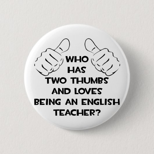 Zwei Thumbs und Lieben als Englischlehrer Button (Vorderseite)