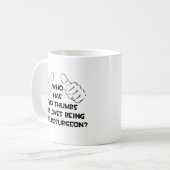 Zwei Thumbs und Lieben als Neurochirurg Kaffeetasse (Vorderseite Links)