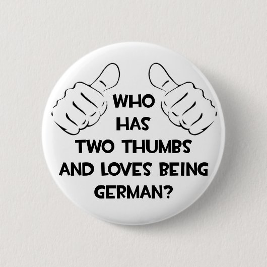 Zwei Thumbs und Lieben sind Deutsch Button (Vorderseite)