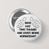 Zwei Thumbs und Lieben sind Norwegisch Button (Vorne & Hinten)