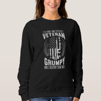 Zwei Titel Veteran & Grumpy USA-Flagge Stolz Ameri Sweatshirt