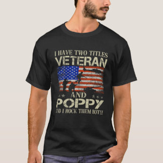 Zwei Titel Veteran Poppy USA Flag Funny Gifts Papa T-Shirt