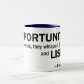 Zwei-Ton Tasse - 'Gelegenheiten klopfen nicht… " (Mittel)