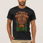 Zwei Traditionen man will Hanukkah Graphic T-Shirt<br><div class="desc">Feiern Sie Hanukkah mit Stolz und Spaß,  während Sie sich mit der ganzen Familie treffen. Dieses Festivalgrafik-Design ist ein perfektes Geschenk für den Urlaub. Ein tolles Geschenk für die Ferien</div>