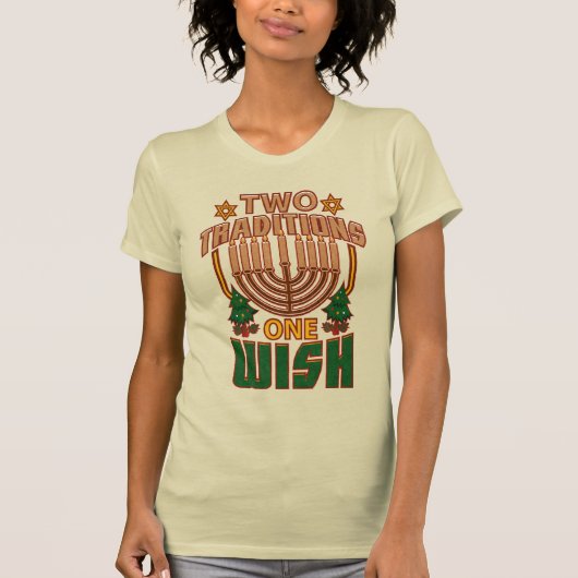 Zwei Traditionen man wünscht glücklich Hanukkah We T-Shirt (Vorderseite)