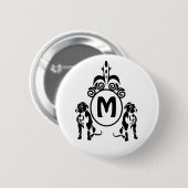 Zwei Wachhunde Monogramm Button (Vorne & Hinten)