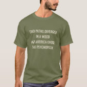 ZWEI WEGE GETRENNT -Grün T-Shirt (Vorderseite)
