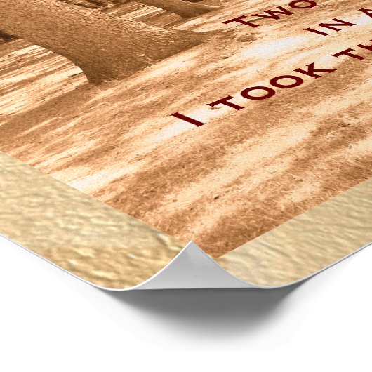 Zwei Wege - Robert Frost Zitat - Kunstdruck Poster (Ecke)