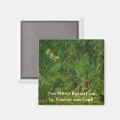 Zwei weiße Schmetterlinge von Vincent van Gogh Magnet (Vorderseite/Rückseite)