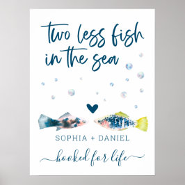 Zwei weniger Fische im Meer Hochzeit willkommen 27 Poster