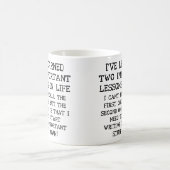 Zwei wichtige Lektionen Funny Mug oder Travel Mug Kaffeetasse (Mittel)