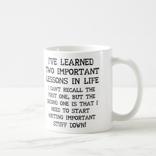 Zwei wichtige Lektionen Funny Mug oder Travel Mug Kaffeetasse (Rechts)