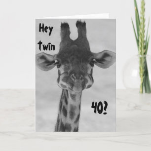 ZWEI WITZIGE VERWIRRTE GIRAFFE SAGT "DU" "40?" MEI KARTE