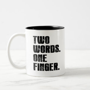 Zwei Worte: ein Finger Zweifarbige Tasse
