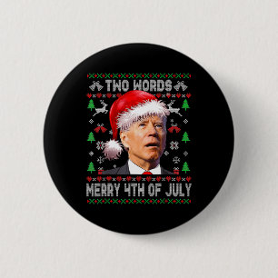 Zwei Worte frohe 4. Juli Joe Biden Weihnachten Button