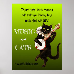 Zwei Zufluchtsmittel Musik Katzen Schweitzer Poster