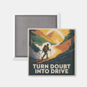 Zweifel in Antrieb verwandeln Magnet (Vorderseite/Rückseite)