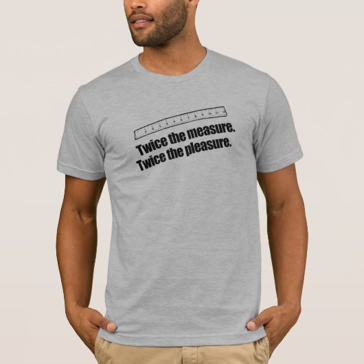 ZWEIMAL DIE MASSNAHME T-Shirt (Vorderseite)