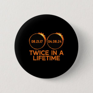 Zweimal in einer Lebenszeit Solar Eclipse 2024 Tot Button