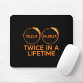 Zweimal in einer Lebenszeit Solar Eclipse 2024 Tot Mousepad (Mit Mouse)