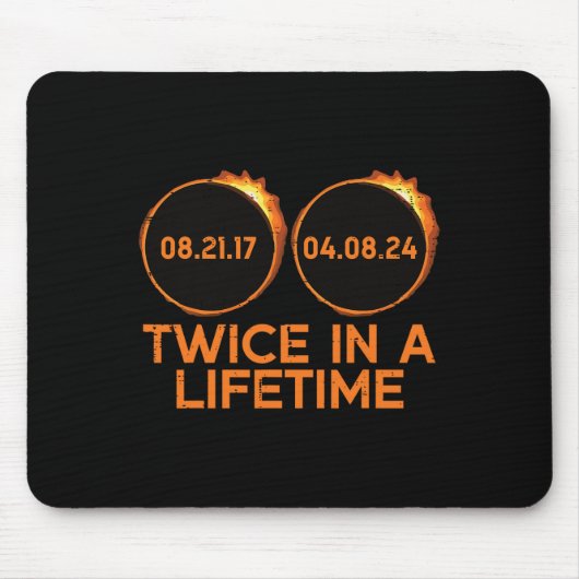 Zweimal in einer Lebenszeit Solar Eclipse 2024 Tot Mousepad (Vorne)
