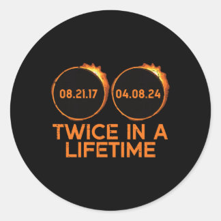 Zweimal in einer Lebenszeit Solar Eclipse 2024 Tot Runder Aufkleber
