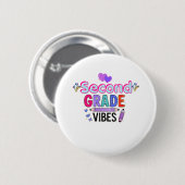 Zweite Klasse Vibes Süß Zurück zur Schule Button (Vorne & Hinten)