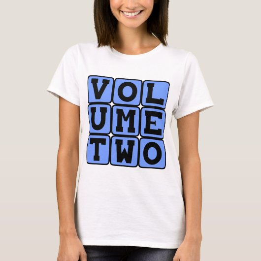 Zweite Lautstärke T-Shirt (Vorderseite)