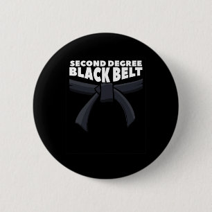 Zweite Stufe Black Belt Martial Arts Karate 1 Button