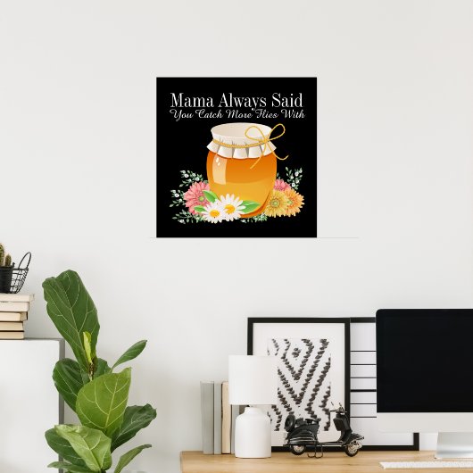Zweite Version Mama Always Said - Sharon Rhea Ford Poster (Heimbüro)