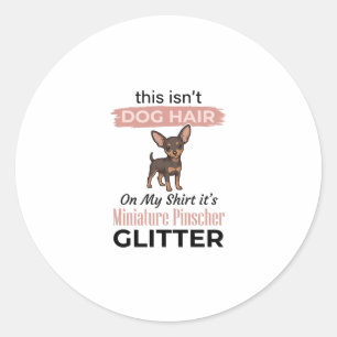 Zwergpinscher Glitter Lustiges Hund-Shirt Design_ Runder Aufkleber