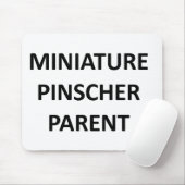 Zwergpinscherelternteil kein pic mousepad (Mit Mouse)