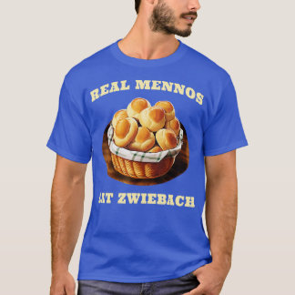 Zwiebach Mennonite Bun Roll Brot Backen Zwieback T-Shirt