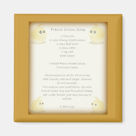 Zwiebelsuppe-Rezept-Magnet Magnet (Vorne)