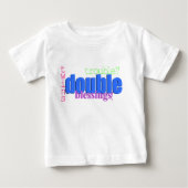 Zwillinge - doppeltes Problem? Doppelter Segen! Baby T-shirt (Vorderseite)