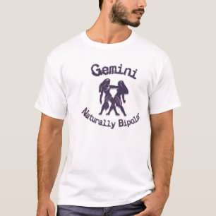 Zwillinge:  Natürlich zweipolig T-Shirt