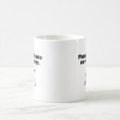 Zwing mich bitte nicht, etwas zu tun! Funny Cow Kaffeetasse (Mittel)