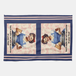 Zwing mich nicht, Laxative in dein Küchentuch zu s