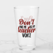 Zwing mich nicht, mein Sprachglas des Lehrers zu b Glas (Rückseite)