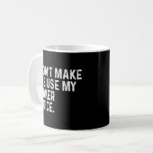 Zwing mich nicht, meine Bäckerei Voice Funny Baker Kaffeetasse (Vorderseite Links)