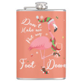 Zwing mich nicht, meine Füße in rosa Flamingo-Gesc Flachmann (Vorderseite)