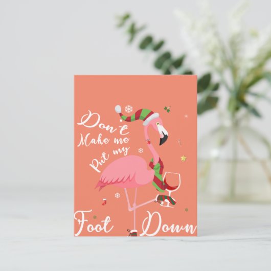 Zwing mich nicht, meine Füße in rosa Flamingo-Gesc Postkarte (Stehend Vorderseite)