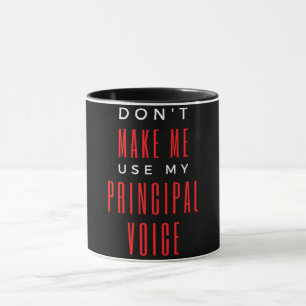Zwing mich nicht, meine Hauptstimme zu verwenden Tasse