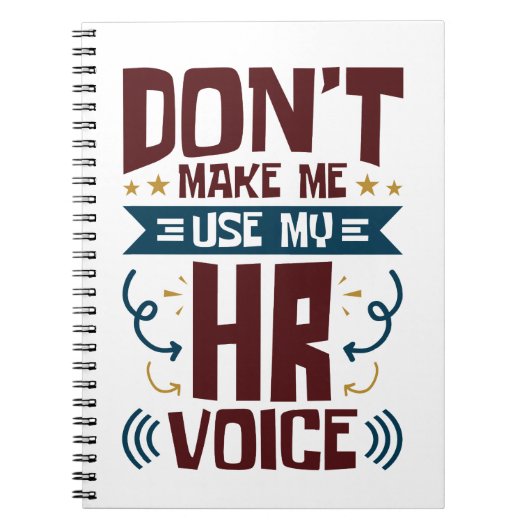 Zwing mich nicht, meine Personalstimme zu verwende Notizblock (Vorderseite)