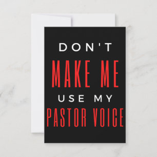 Zwing mich nicht, meine Stimme als Pastor zu benut Dankeskarte