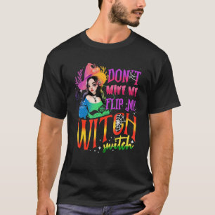 Zwinge mich nicht, mein Hexenumschaltgerät Hallowe T-Shirt
