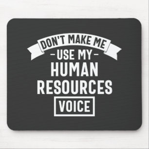 zwingen mich nicht, meine eigene Stimme zu benutze Mousepad