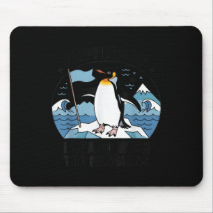 Zwirnstühlen Ich stehe mit den Pinguinen Funny Pin Mousepad